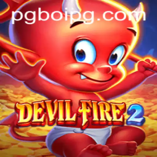 Exploring the Fascinating World of DevilFire2